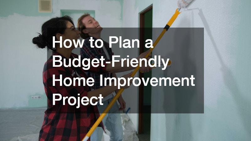 How to Plan a Budget-Friendly Home Improvement Project